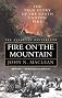 Fire on the Mountain: The True Story of the South Canyon Fire