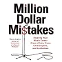 Million Dollar Mistakes: Steering Your Music Career Clear of Lies, Cons, Catastrophes, and Landmines