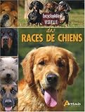 Encyclop&eacute;die visuelle des races de chien->Cliquez sur l'image pour obtenir des informations sur ce livre