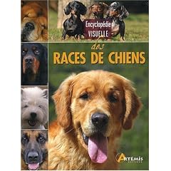 Encyclop�die visuelle des races de chien