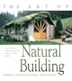 Art Of Natural Building, The