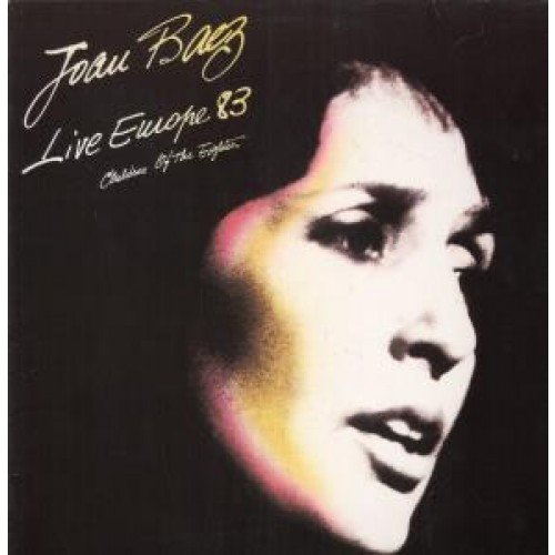 Joan Baez - Live Europe 83 Children of the Eighties - Zortam Music