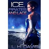 Ice, Pirates, and Lace