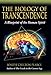 The Biology of Transcendence: A Blueprint of the Human Spirit