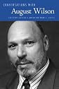 Conversations With August Wilson (Literary Conversations Series)