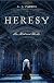 Heresy