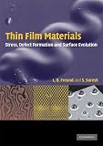 Thin Film Materials: Stress, Defect Formation and Surface Evolution (Cambridge Pocket Clinicians)
