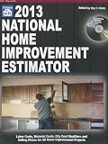 National Home Improvement Estimator 2013 (National Home Improvement Estimator (W/CD))