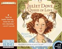 Juliet Dove, Queen of Love: A Magic Shop Book (Magic Shop Book)