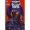 Batman - Batman Versus Bane