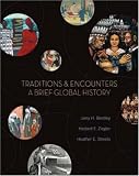 Traditions & Encounters: A Brief Global History