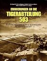 Erinnerung an die Tiger-Abteilung 503
