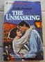 The Unmasking (Harlequin Superromance No. 172)