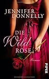 book cover Die Wildrose: Roman - Author