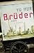 Brüder: Roman (Gebundene Ausgabe)