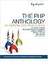 The PHP Anthology: 101 Essential Tips, Tricks & Hacks (Anthology)
