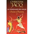 La vengeance des dieux, Tome 1 : Chasse � l'homme