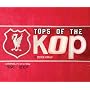 Tops of the Kops: The Complete Guide to Liverpool's Kits