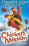 Chicken mission : danger in the deep dark woods