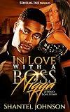 URBAN: In Love with A Boss Nigga