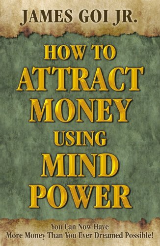 How to Attract Money Using Mind Power Book Image