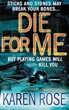 Die for Me