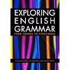 Exploring English Grammar: From formal to functional