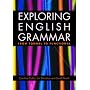 Exploring English Grammar: From formal to functional
