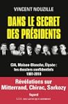 DANS LE SECRET DES PR�SIDENTS