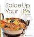 Spice Up Your Life: A Thai Cookbook by Suree Suksudecha
