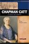 Carrie Chapman Catt: A Voice for Women (Signature Lives)