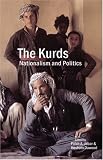 The Kurds: Nationalism and Politics