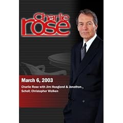 Charlie Rose with Jim Hoagland & Jonathan Schell; Christopher Walken (March 6, 2003)