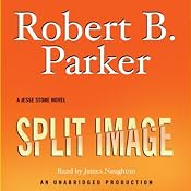 Split Image | [Robert B. Parker]