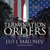 Termination Orders | [Leo J. Maloney]