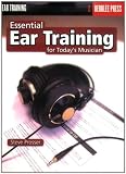Essential Ear Training For the Contemporary Musician