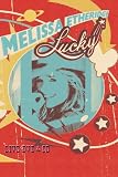 Produkt-Bild: Melissa Etheridge - Lucky Live