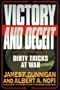 Victory and Deceit: Dirty Tricks at War