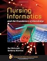 Nursing Informatics: A Foundation of Knowledge
