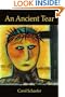 An Ancient Tear
