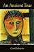 An Ancient Tear by Carol Schaefer ISBN 1418427810