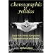 Choreographic Politics: State Folk Dance Companies, Representation, and Power