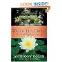 The Water Lily Cross: An English Garden Mystery (English Garden Mysteries)