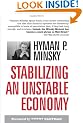 Stabilizing an Unstable Economy