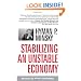 Stabilizing an Unstable Economy