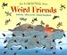 Weird Friends: Unlikely Allies in the Animal Kingdom