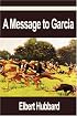 A Message to Garcia