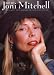 Search : The Best of Joni Mitchell: Eleven great songs in piano, vocal & guitar arrangements with full lyrics and guitar chord symbols