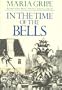 In the time of the bells