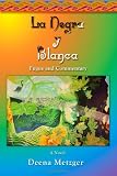 La Negra y Blanca; Fugue and Commentary